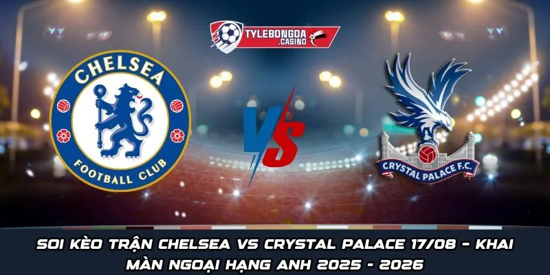 Chelsea vs Crystal Palace