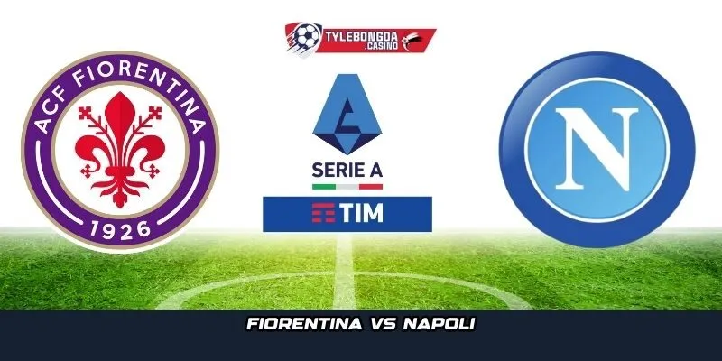 Fiorentina vs Napoli