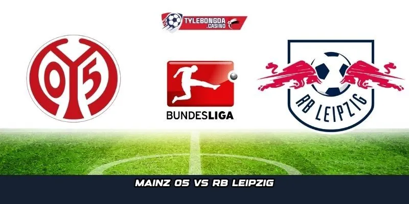 Mainz 05 vs RB Leipzig