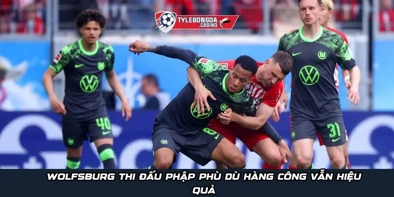 Wolfsburg thi đấu phập phù dù hàng công vẫn hiệu quả