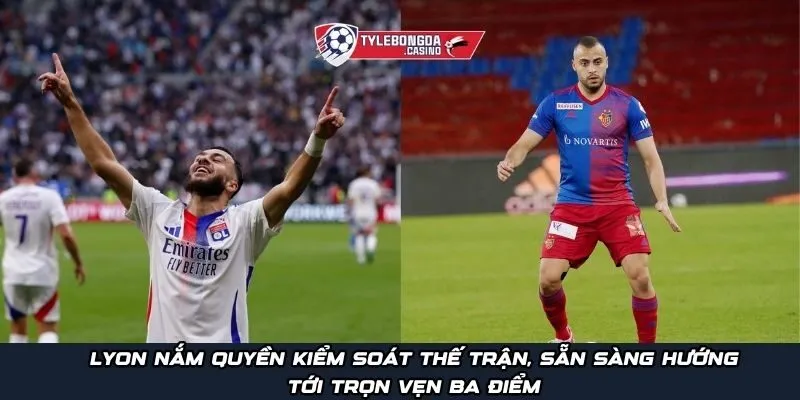 Lyon nắm quyền kiểm soát thế trận, sẵn sàng hướng tới trọn vẹn ba điểm