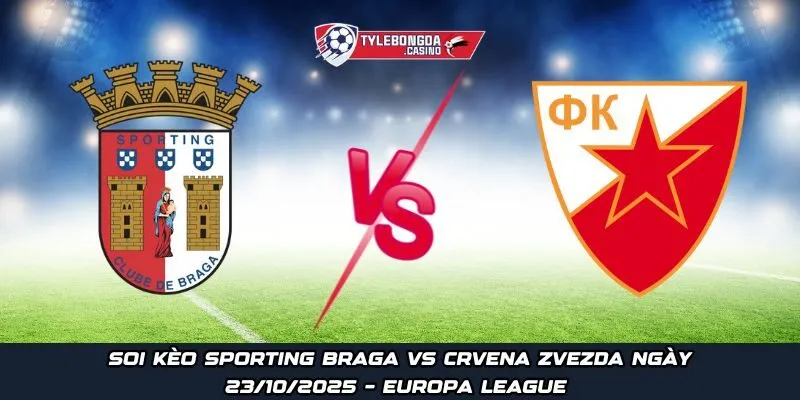 Sporting Braga vs Crvena Zvezda
