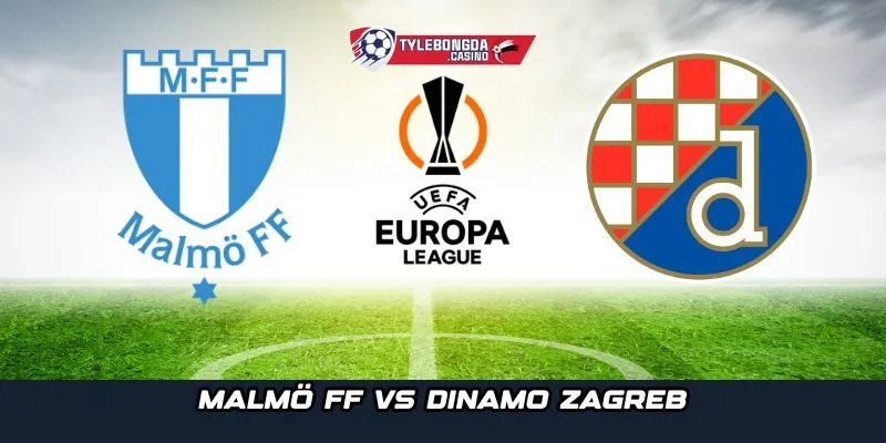 Tổng quan chung giữa Malmö FF vs Dinamo Zagreb ngày 24-10-2025