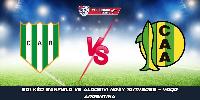 Banfield vs Aldosivi